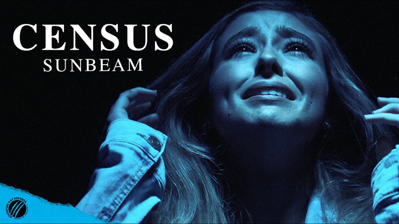 Load video: music video for &quot;sunbeam&quot; by census